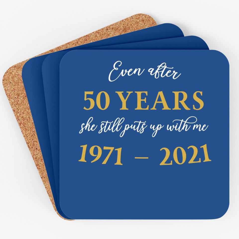 Funny 50 Years Anniversary She 1971 50th Anniversary Coaster