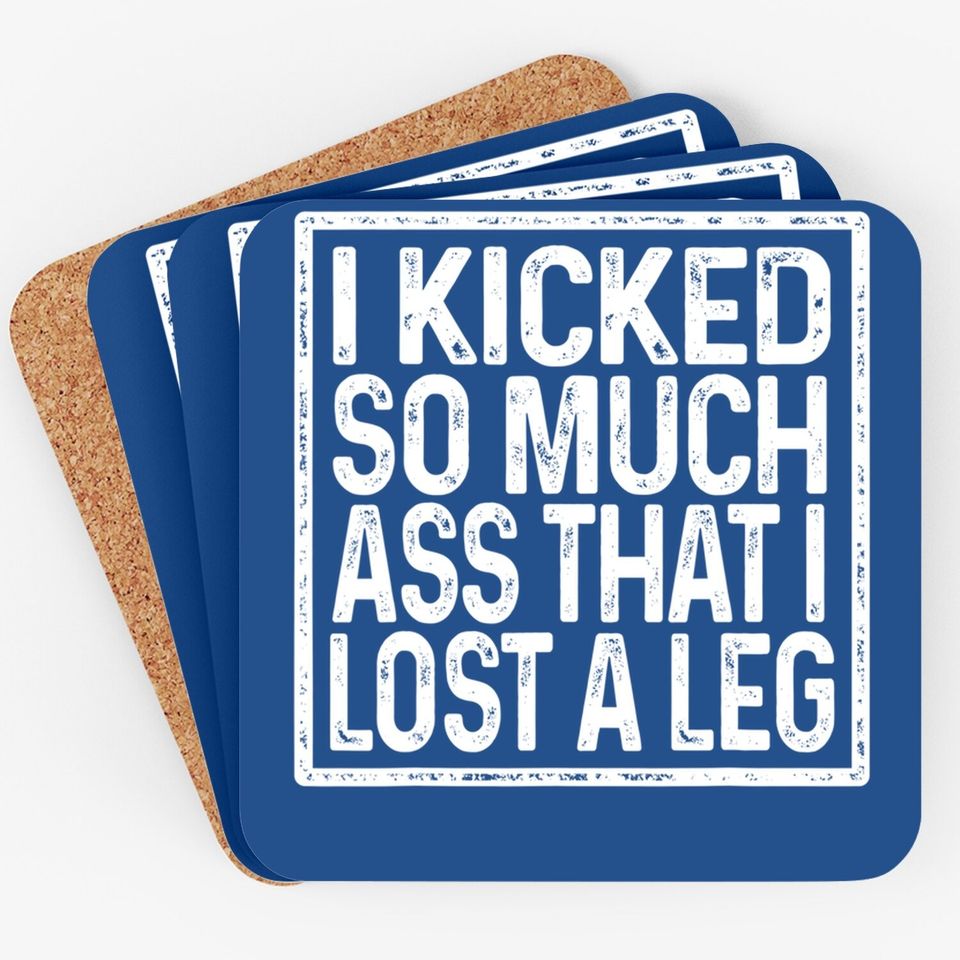 Amputee Humor Lost Leg Funny Recovery Gifts Coaster