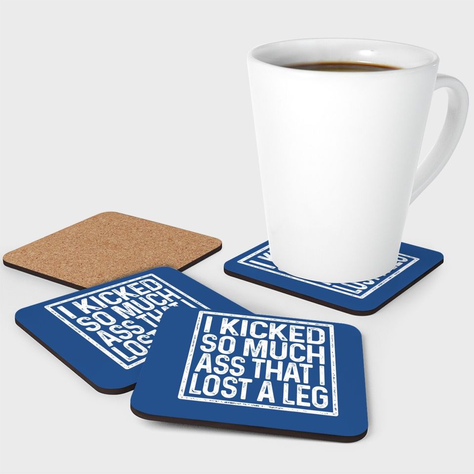 Amputee Humor Lost Leg Funny Recovery Gifts Coaster