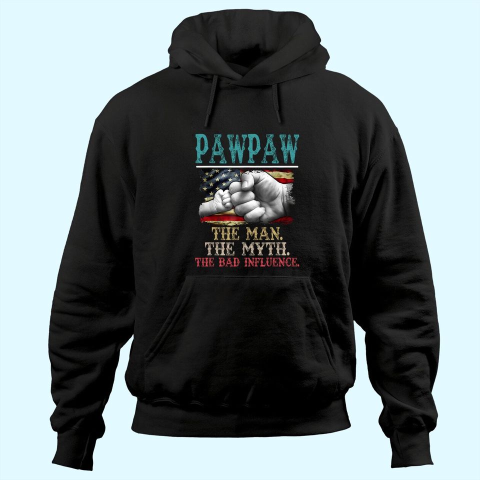Mens Pawpaw The Man The Myth The Bad Influence American Flag Hoodie