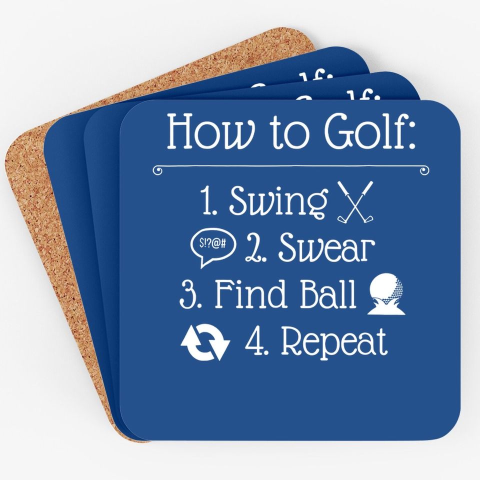 Funny Golf Sayings Coaster | Funny Golfing Coaster, How To Golf