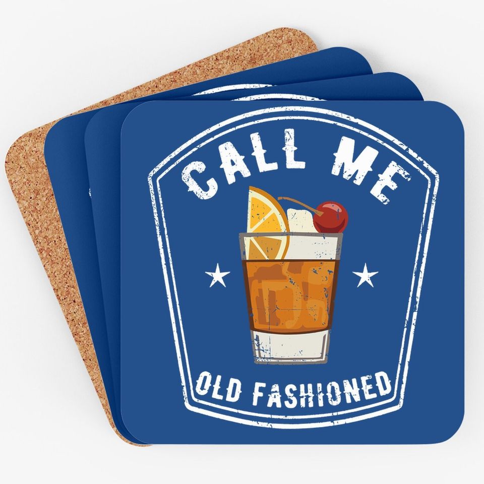 Vintage Call Me Old Fashioned Whiskey Funny Coaster Coaster