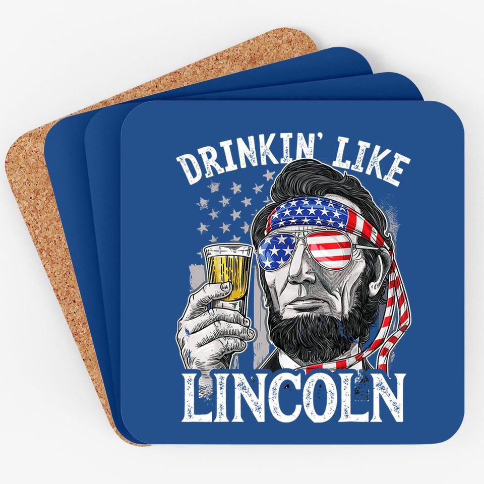 4th Of July Coaster For Drinking Like Lincoln Abraham Coaster Coaster