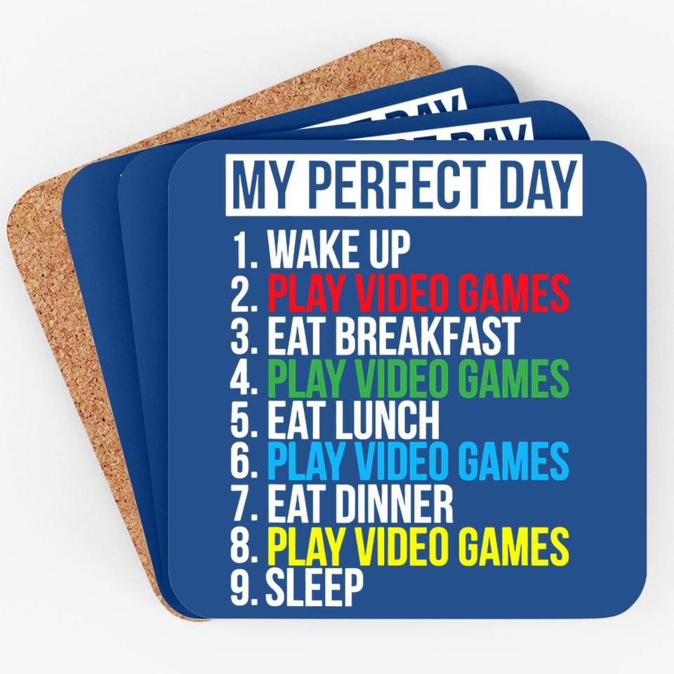 My Perfect Day Video Games Coaster Funny Cool Gamer Coaster Gift Coaster