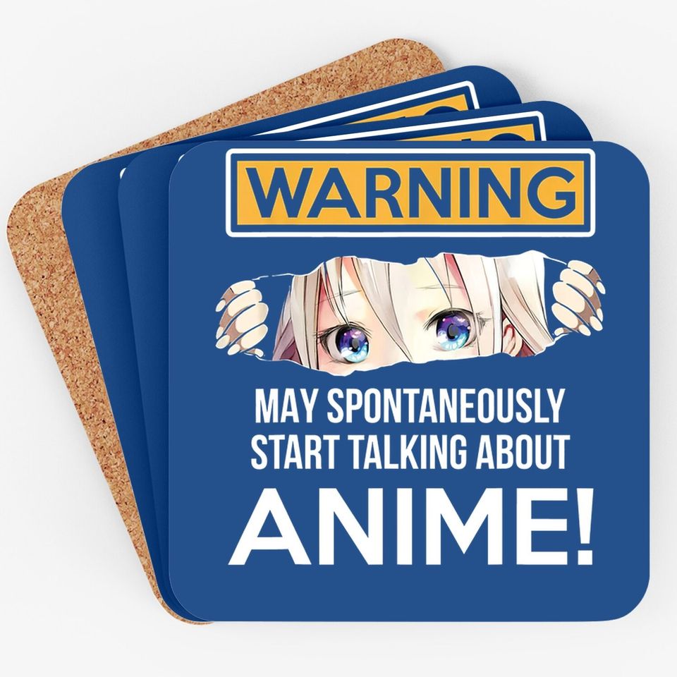 Warning May Spontaneously Talk About Anime Funny Manga Girl Coaster