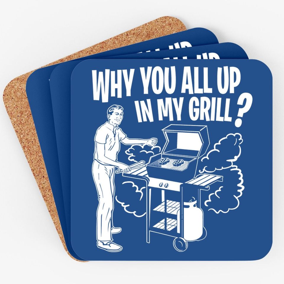 All Up In My Grill Barbecue Bbq Smoker Father's Day Gifts Coaster