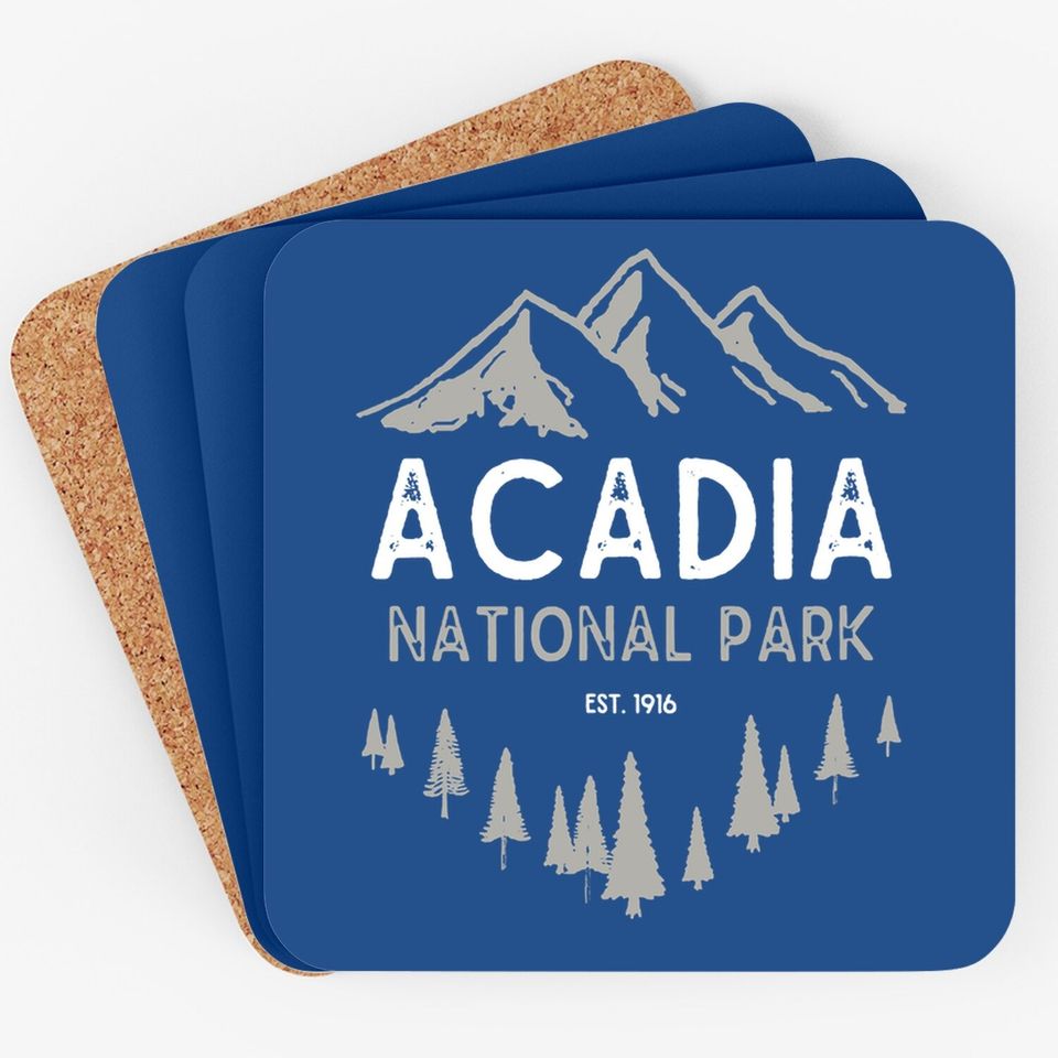 Acadia National Park Coaster Est 1916 Vintage Maine Coaster