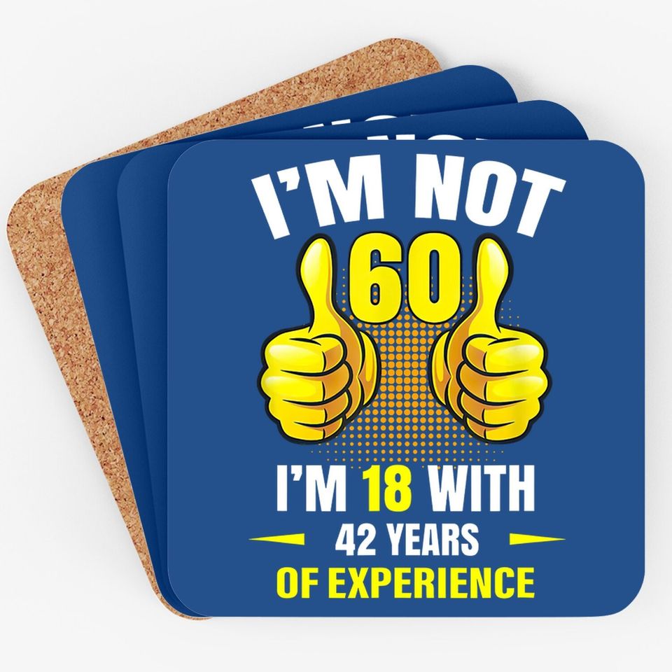 60th Birthday Gift Funny Man Woman 60 Years Party Coaster