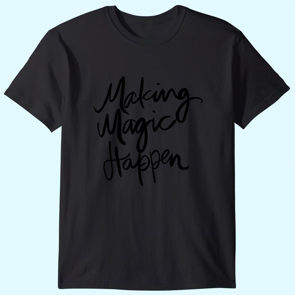 ZAWAPEMIA Making Magic Happen Shirt Women Short Sleeve Cute Funny Vacation Tee T-Shirt