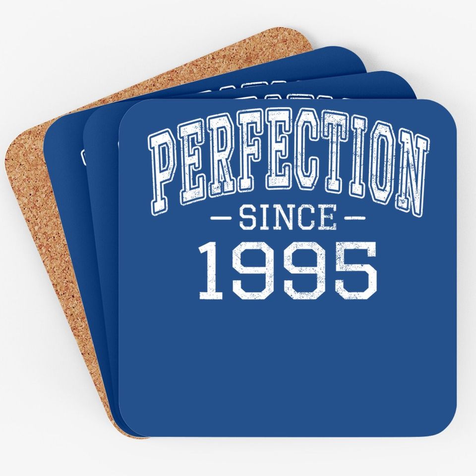 Perfection Since 1995 Vintage Style Born In 1995 Birthday Coaster