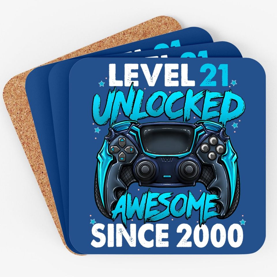 Level 21 Unlocked Awesome Since 2000 21st Birthday Coaster