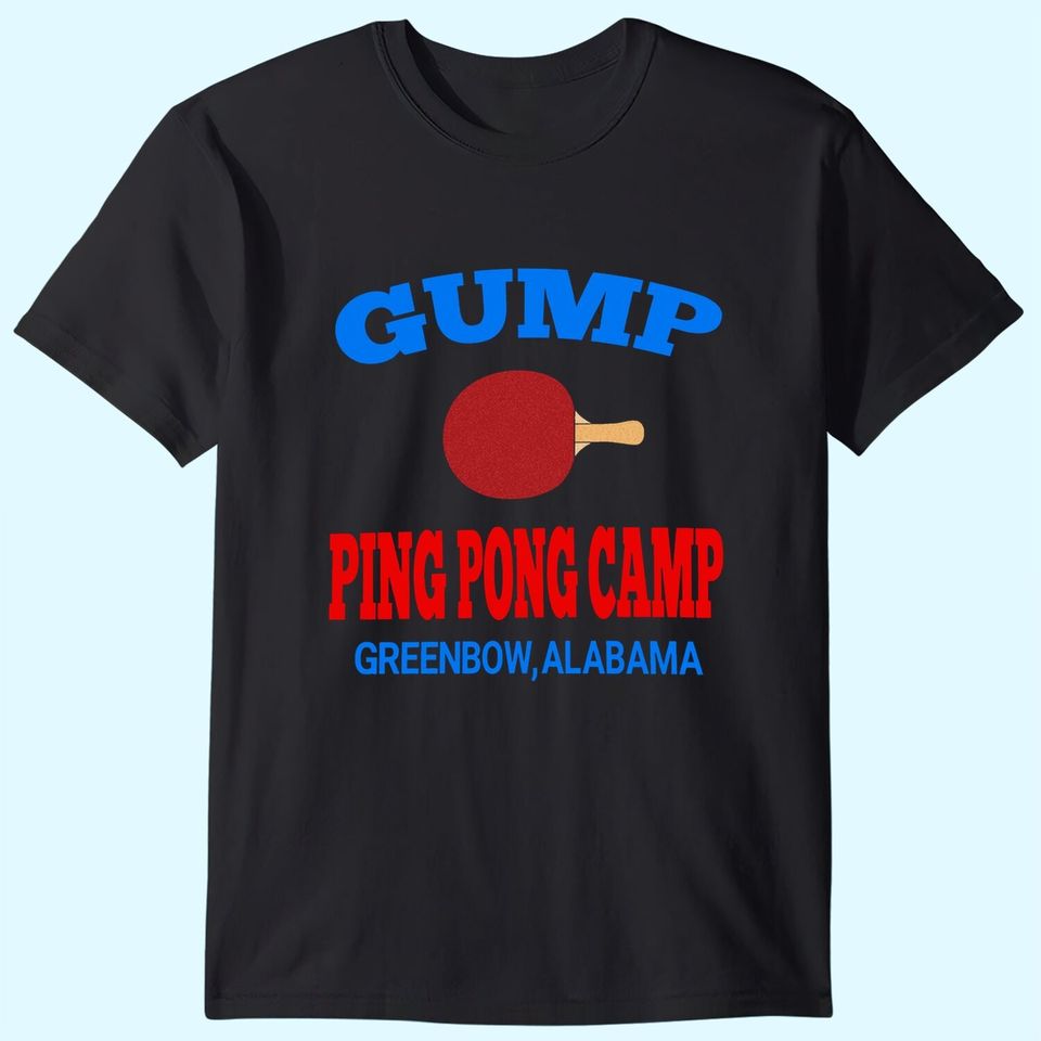 Nirvan Forrest Gump Ping Pong Camp Unisex Tshirt