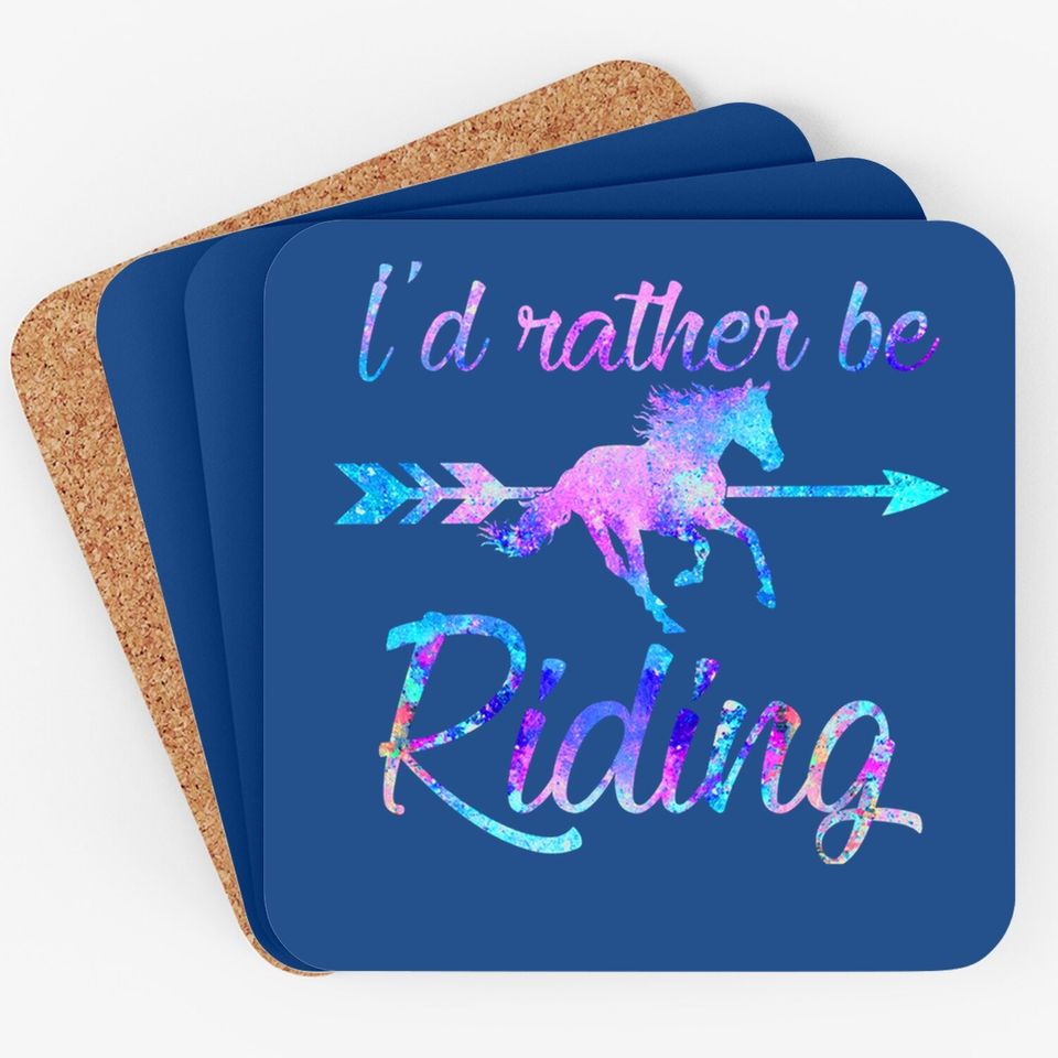 Horse Lover Gift Rather Be Riding Equestrian Coastern Girl Coaster