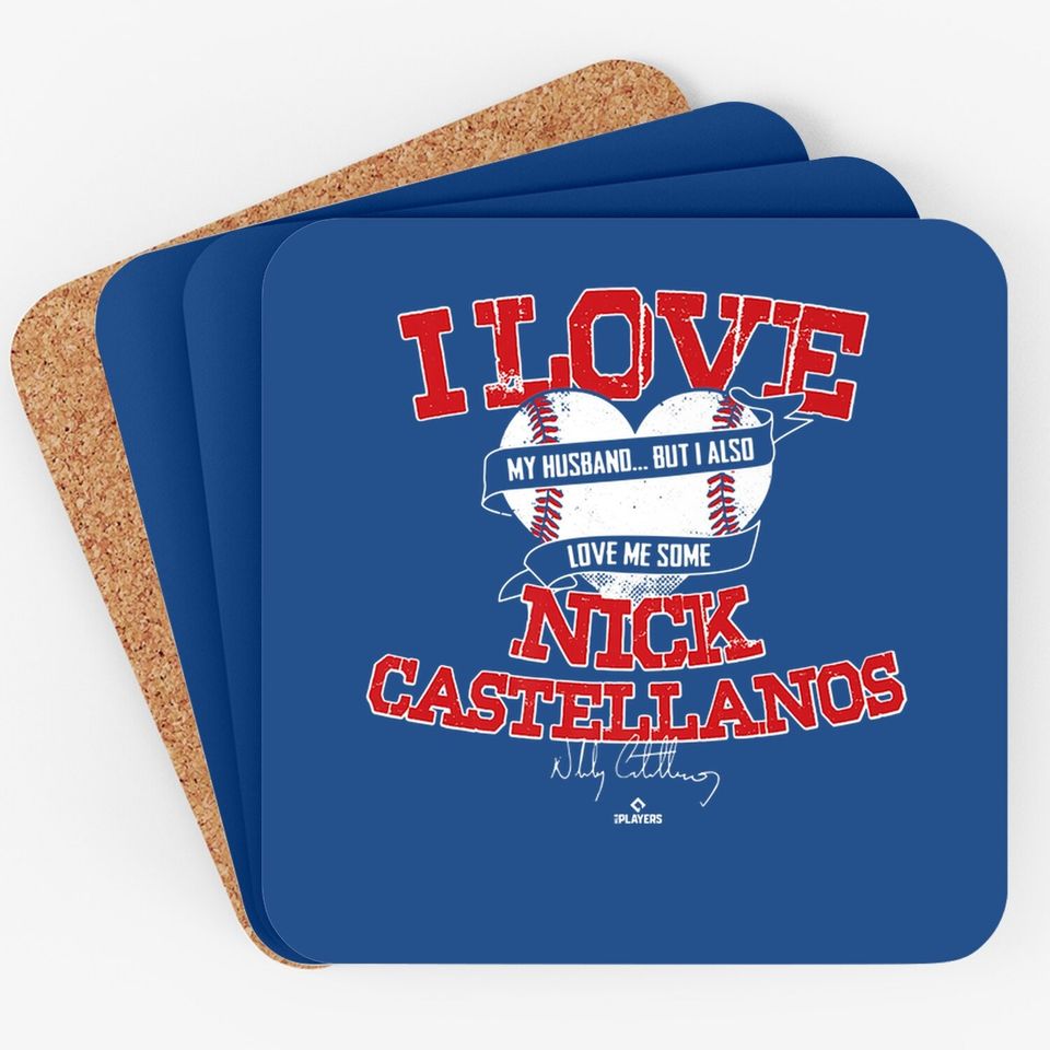 I Love Nick Castellanos Coaster