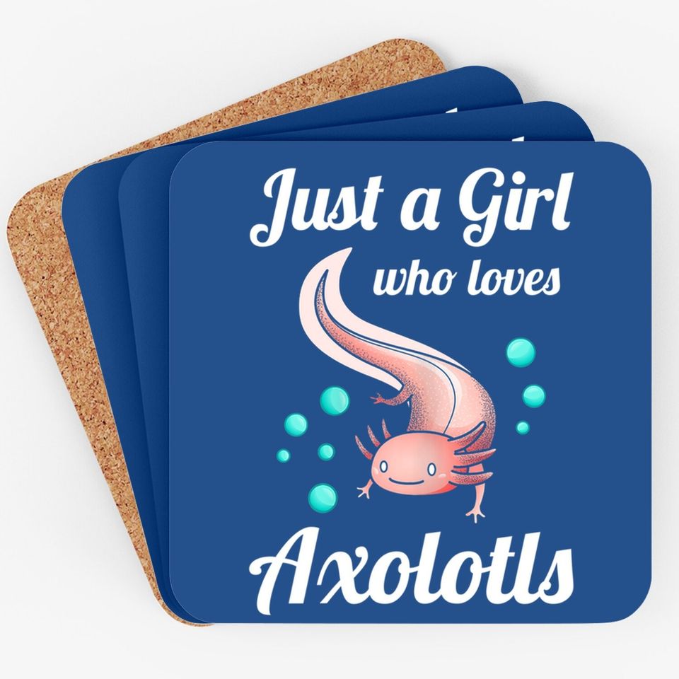 Just A Girl Who Loves Axolotls Axolotl Lovers Gift Coaster