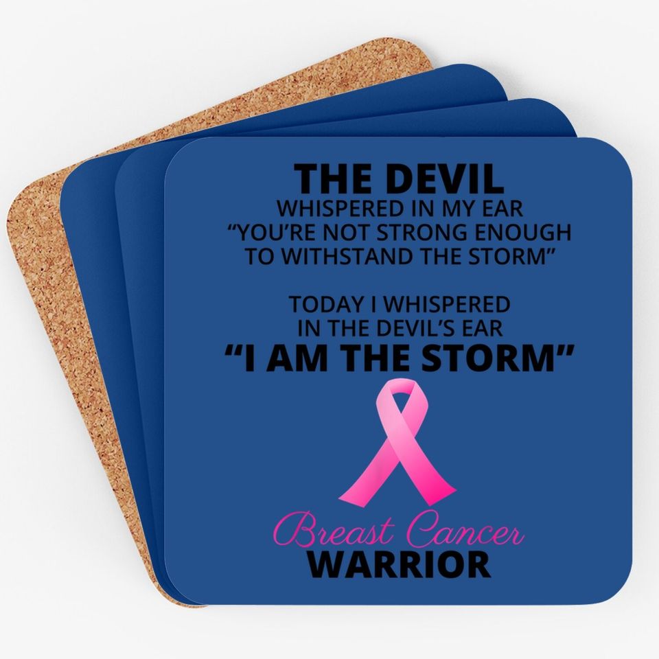 I Am The Storm Breast Cancer Warrior Coaster