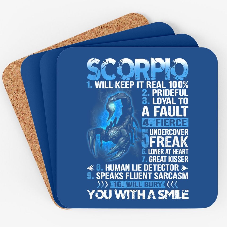 Scorpio Will Keep It Real 100% Prideful Coaster