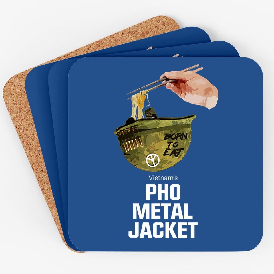Pho Vietnam's Pho Metal Jacket Gamer Gift For Veteran Coaster