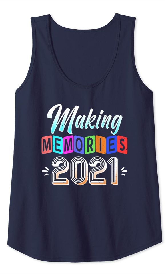 Making Memories Family Vacation Perfect Matching Gift Tank Top