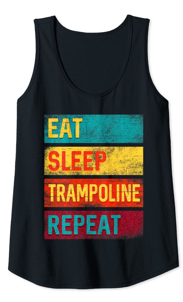 Eat Sleep Trampoline Repeat Tank Top