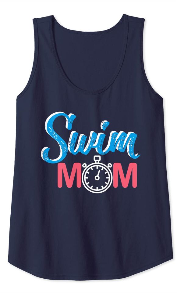 Swim Mom swim team swimmer swimming gift for women Tank Top
