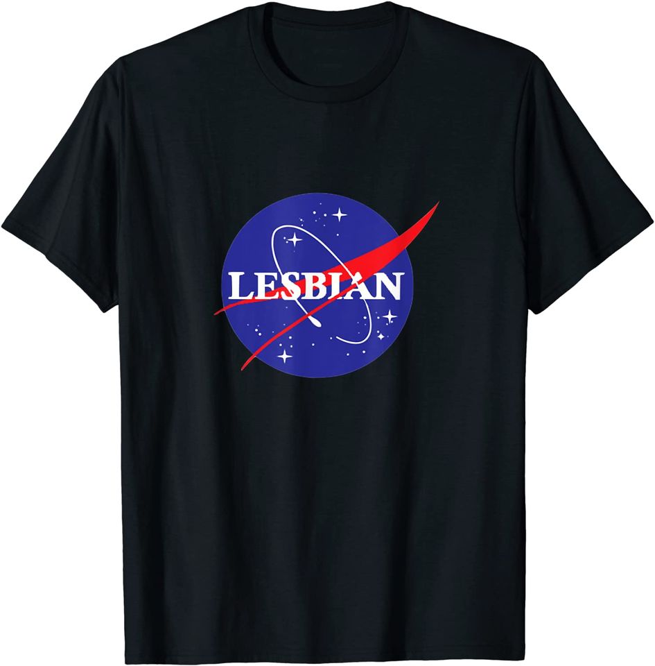 Lesbian Space Lesbian Stuff LGBTQ Pride T Shirt