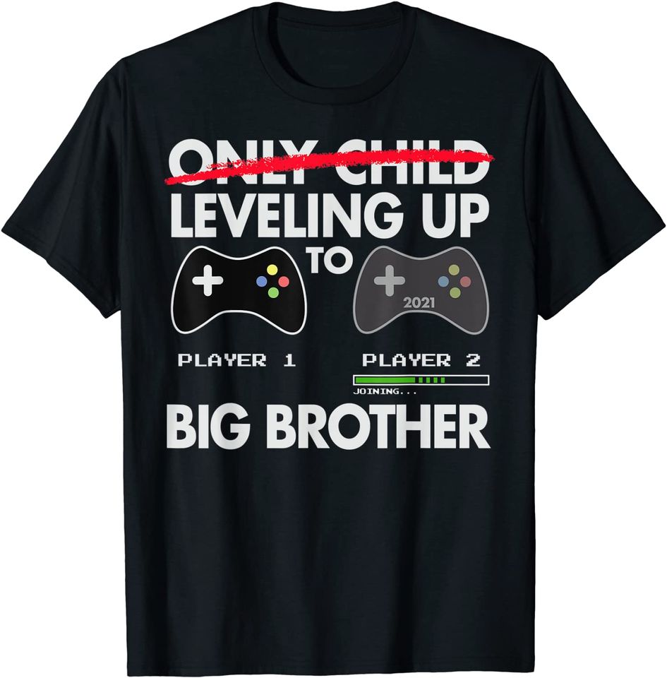 Leveling Up to Big Brother Shirt - Video Game Player T-Shirt