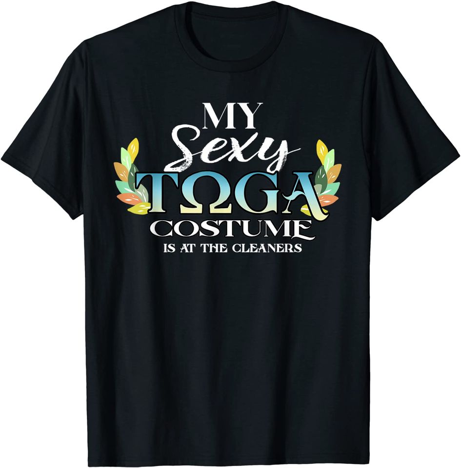 My Sexy Toga Costume Women Men Halloween Costumes Gift T-Shirt