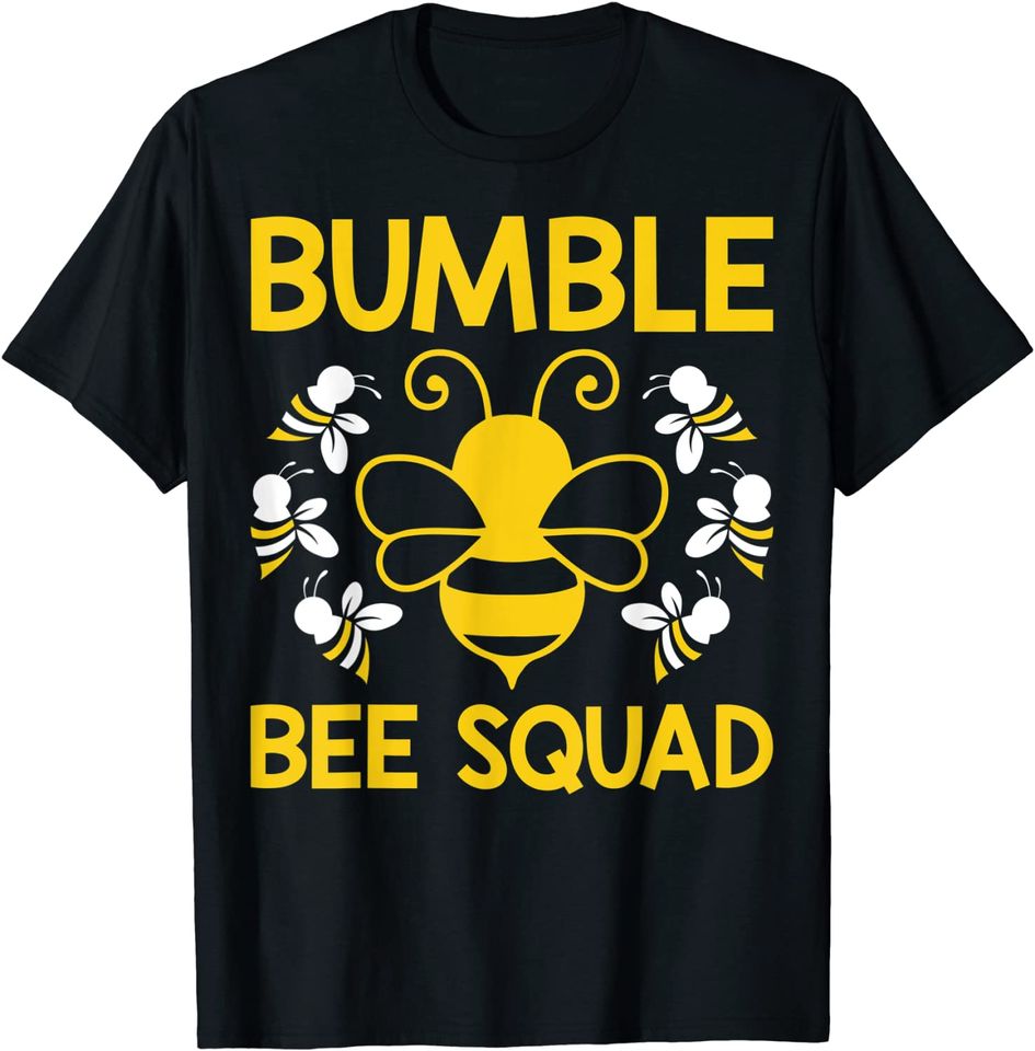 Bumble Bee Squad Team Group Family & Friends T Shirt