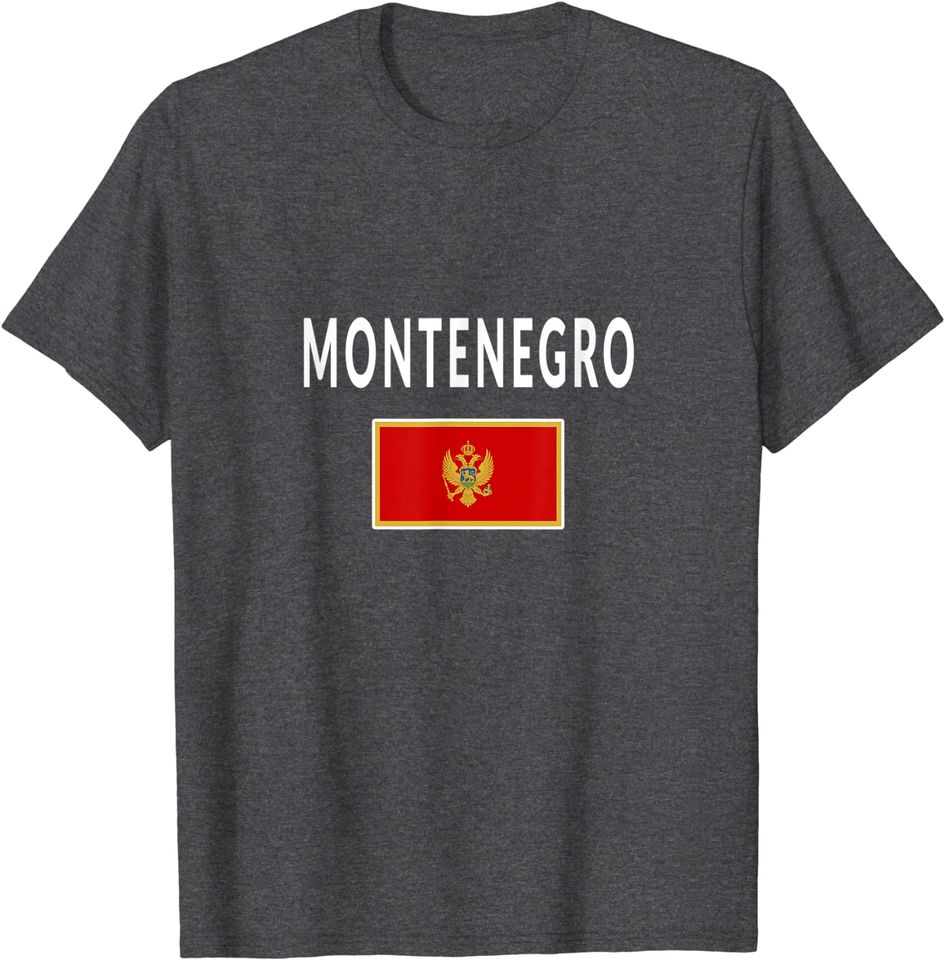 Montenegro Flag souvenir Gift Montenegrins T-Shirt