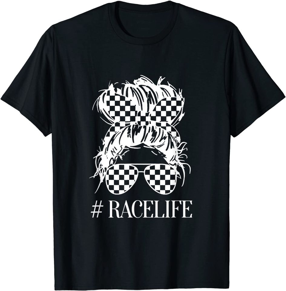 Racer life tee for women who love racing life T Shirt