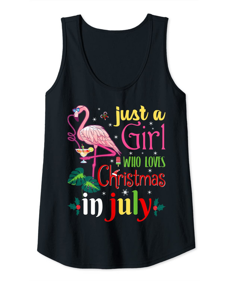 Womens Just A Girl Who Loves Christmas In July Tank Top