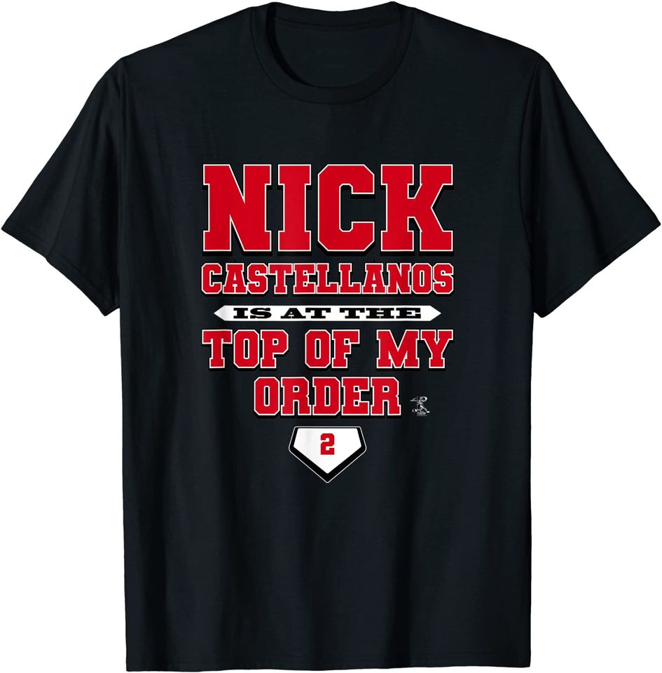 Nick Castellanos Top Of My Order Graphic T-Shirt