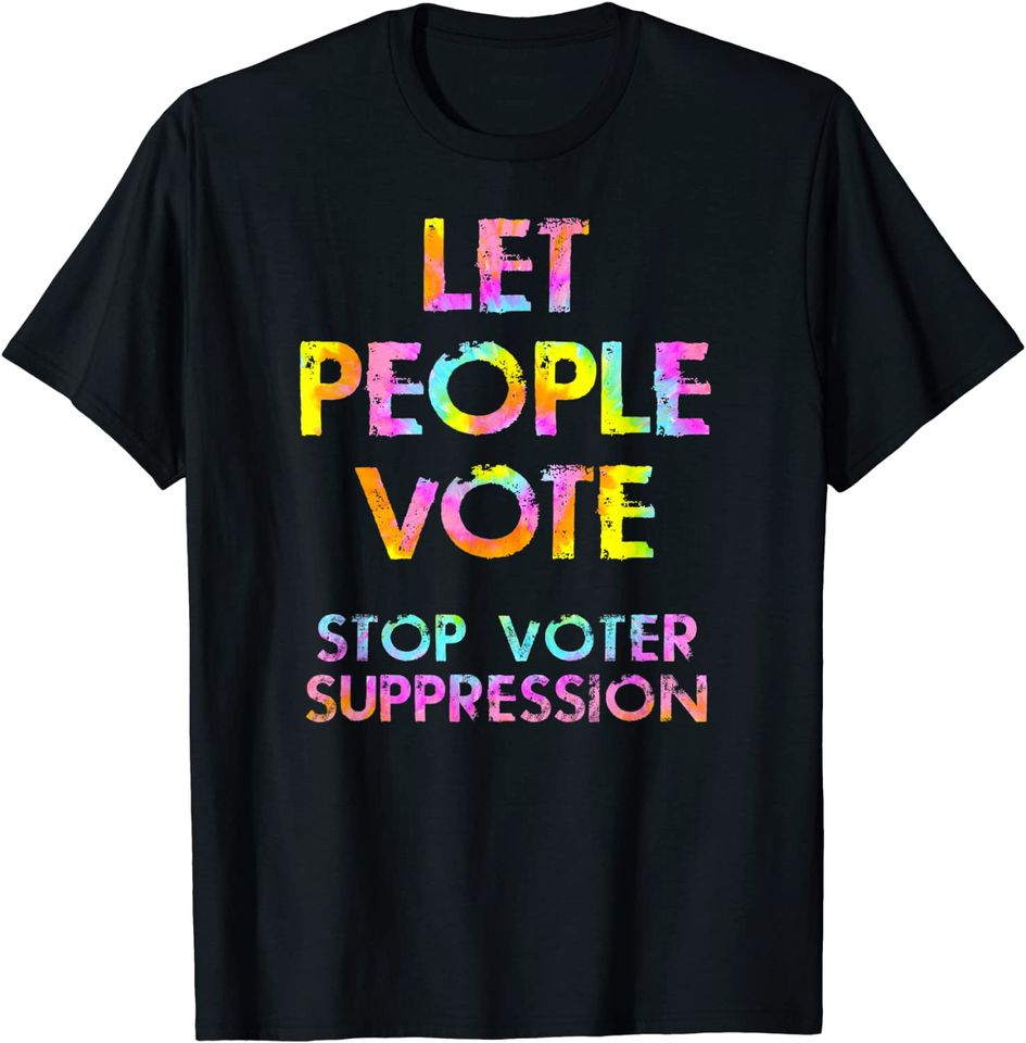 Stop, end voter suppression, right to vote. Voting rights T-Shirt