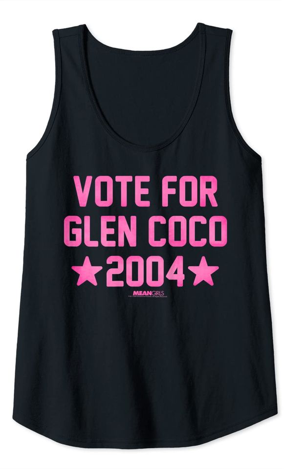 Mean Girls Vote For Glen Coco Tank Top