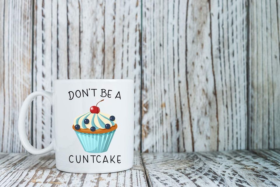 Don't Be A Cuntcake Coffee Tea Mug Novelty Cup Great for Office
