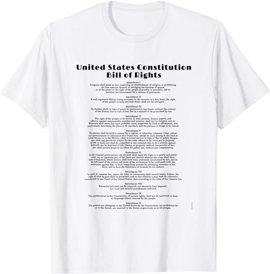 Bill Of Rights T Shirt Us Constitution