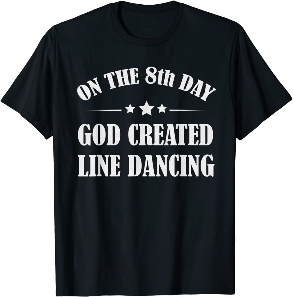 Line Dancing Cute Dancer Funny Christian T Shirt
