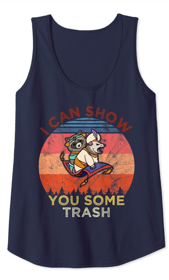I Can Show You Some Trash Rat Mouse And Raccoon Lovers Retro Tank Top