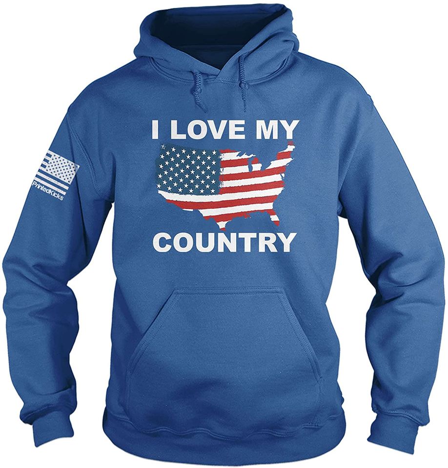 Printed Kicks I love my Country Hoodie Proud American Patriotic USA Flag Hooded Sweatshirt