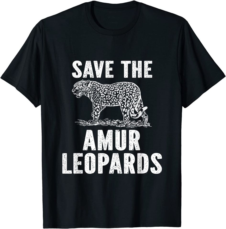 Save The Amur Leopards T Shirt
