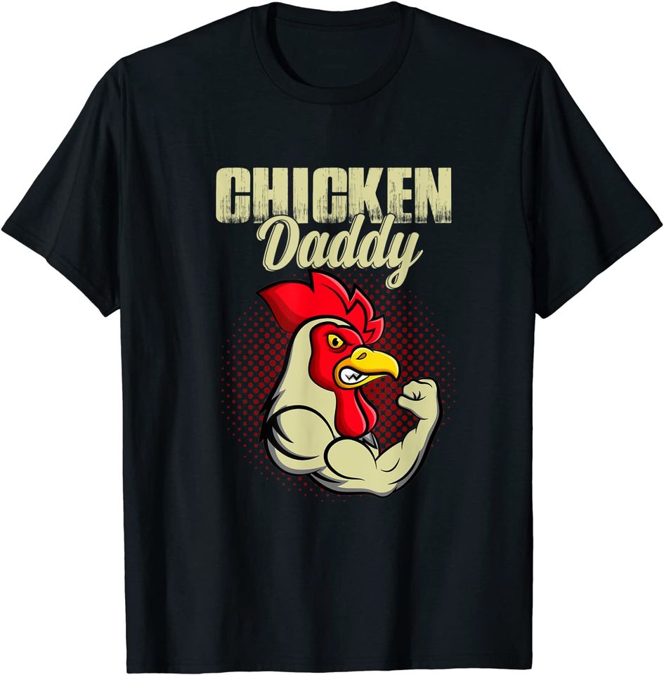 Chicken Dad Farmer Poultry Day T-Shirt