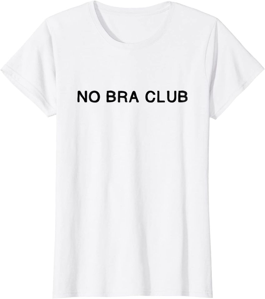 Womens No Bra Club Shirt