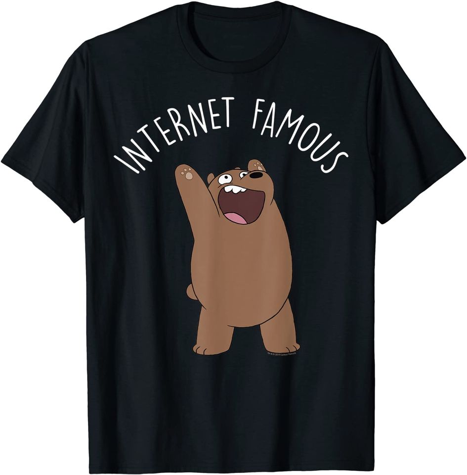We Bare Bears Grizzly Internet Famous T-Shirt