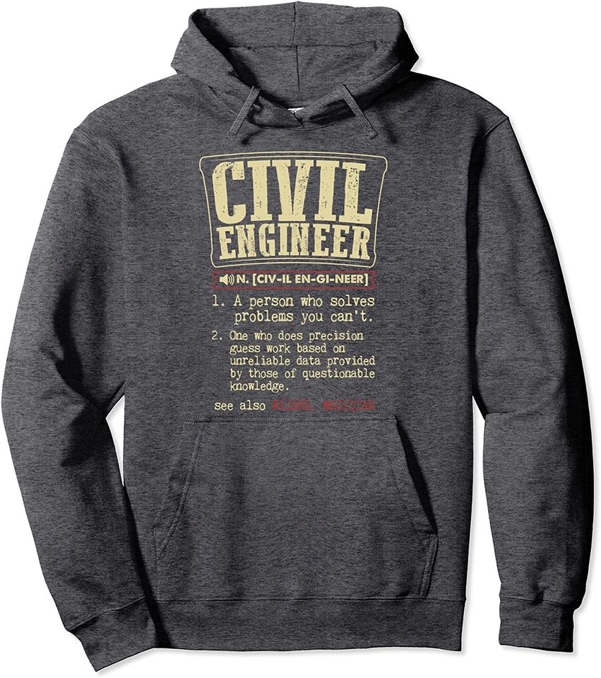 Civil Engineer Gift Funny Dictionary Definition Pullover Hoodie
