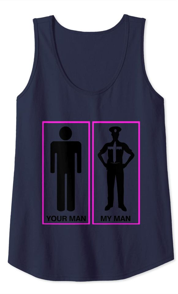 Your husband My husband Police officer Patrol Tank Top