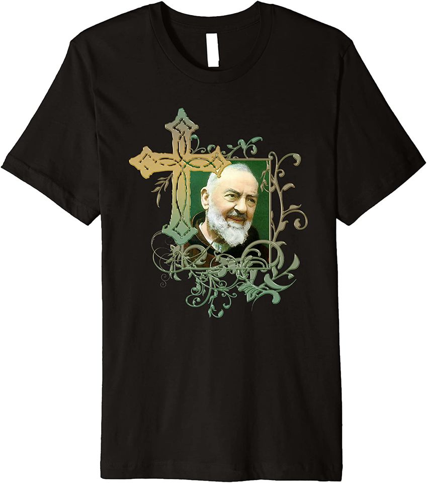 St Padre Pio Prayer Cross Catholics Holy Saints Premium T-Shirt