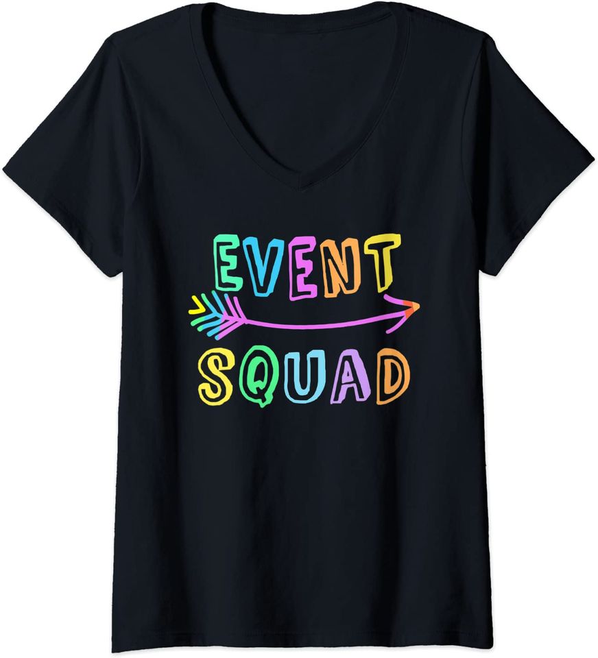 Event Squad Convention Planning Team Party Management Staff V-Neck T-Shirt