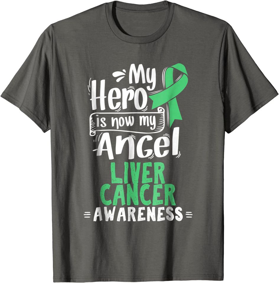 Primary Hepatic Malignancy Tee Liver Cancer Awareness T Shirt