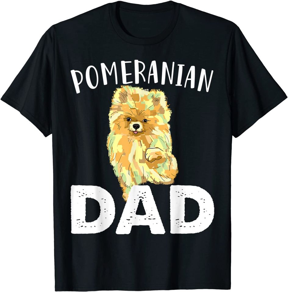 Pomeranian Dad, Cute Love Dogs Gifts Men Father Day T-Shirt